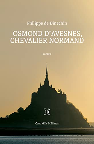 Imagen de archivo de Osmond d'Avesnes, chevalier normand a la venta por Ammareal