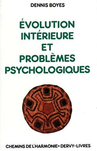 9782850760310: Evolution intrieure et problmes psychologiques