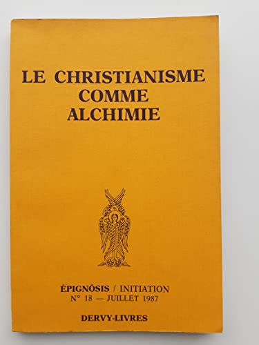 Le christianisme comme alchimie