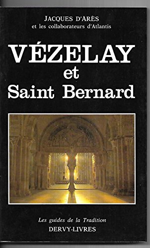 Beispielbild fr Vzelay et saint Bernard zum Verkauf von LIVREAUTRESORSAS