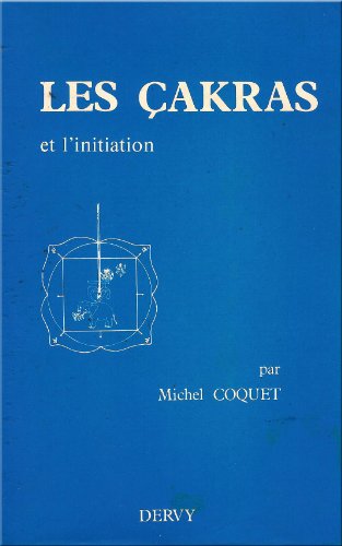 Beispielbild fr LES CAKRAS ET L'INITIATION. Tome 2 zum Verkauf von Ammareal