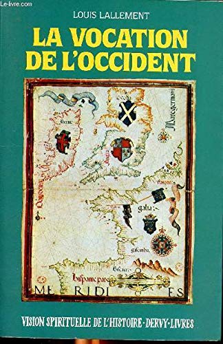 Stock image for La Vocation de l'Occident for sale by Kennys Bookshop and Art Galleries Ltd.