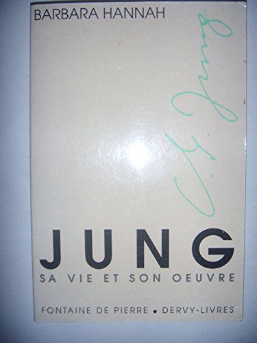 Imagen de archivo de Jung. Sa vie, son oeuvre. a la venta por WorldofBooks