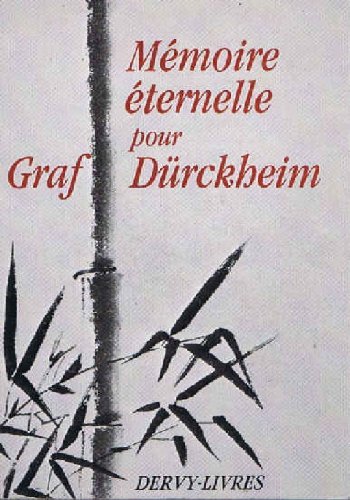 Stock image for Mmoire ternelle pour Graf Drckkeim for sale by A TOUT LIVRE