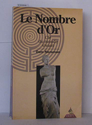 Beispielbild fr LE NOMBRE D'OR zum Verkauf von Chapitre.com : livres et presse ancienne
