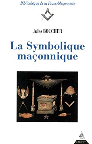 

La Symbolique Maã§onnique [french Language - Soft Cover ]