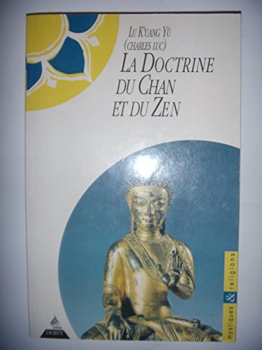 La doctrine du ch'an et du zen