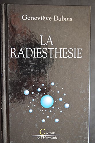 Beispielbild fr La radiesthsie zum Verkauf von Les mots en page