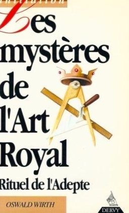 9782850765971: Les mystres de l'art royal : rituel de l'adepte
