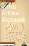 Beispielbild fr Prcis De Franc-maonnerie zum Verkauf von RECYCLIVRE