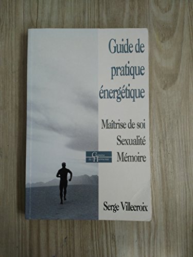 Beispielbild fr GUIDE PRATIQUE ENERGETIQUE zum Verkauf von Chapitre.com : livres et presse ancienne