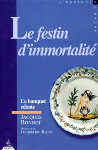 Beispielbild für Le Festin d'immortalité (French Edition) zum Verkauf von BOOKIT!