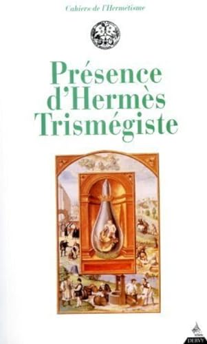 Imagen de archivo de Prsence d'Herms Trismgiste a la venta por Gallix