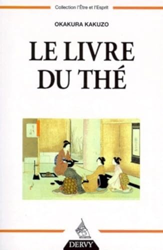 Le Livre du thÃ© (9782850769566) by Kakuzo, Okakura