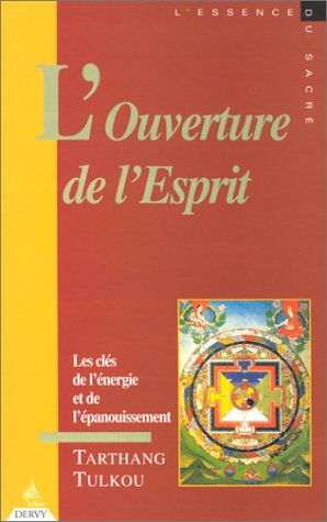 Beispielbild fr L'OUVERTURE DE L'ESPRIT zum Verkauf von Librairie rpgraphic