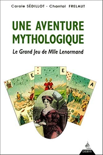 Beispielbild fr Une Aventure Mythologique : Le Grand Jeu De Mademoiselle Lenormand zum Verkauf von RECYCLIVRE