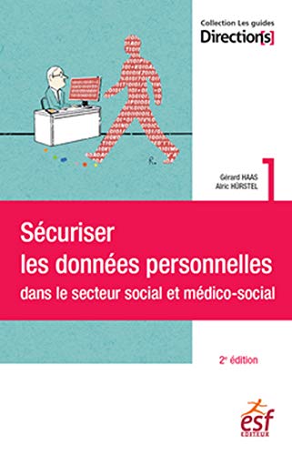 Beispielbild fr Scuriser les donnes personnelles dans le social et mdico-social zum Verkauf von Ammareal