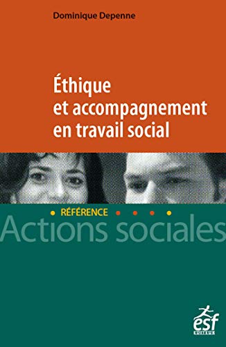 Stock image for thique et accompagnement en travail social for sale by Gallix