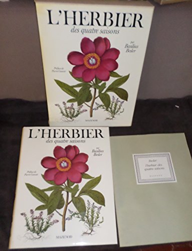 Herbier Des Quatre Saisons: de Basilius Besler (French Edition) (9782850880346) by Collective