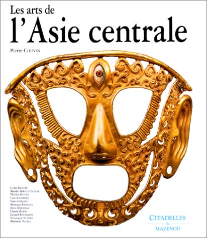 Beispielbild fr Les arts de l'Asie Centrale zum Verkauf von Gallix