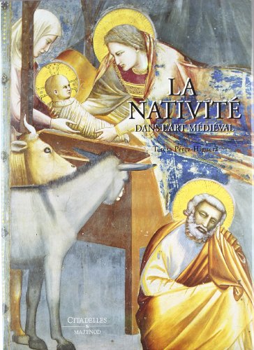 Stock image for La Nativit dans l'art mdival for sale by Arnaud Nice