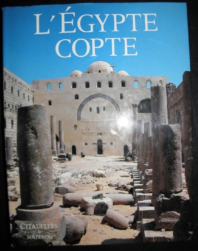 Stock image for L'gypte copte for sale by Le Monde de Kamlia
