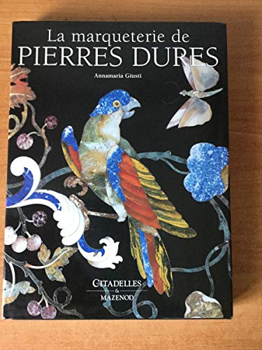 LA MARQUETERIE DE PIERRES DURES