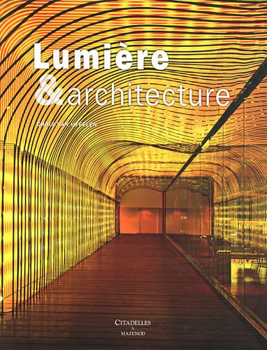 Stock image for Lumire et architecture for sale by Ludilivre Photobooks
