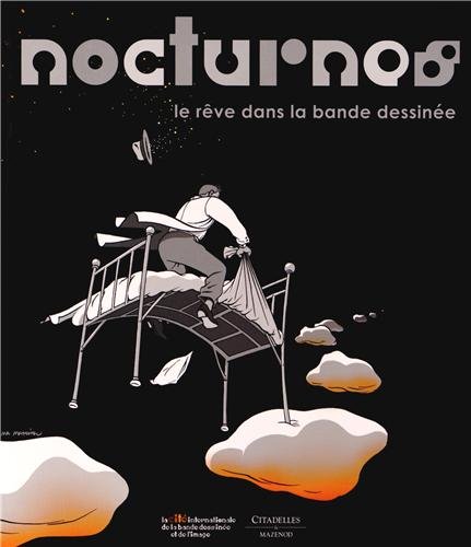 Imagen de archivo de Nocturnes : le rve dans la bande dessine a la venta por Achbarer