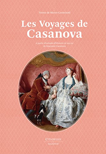 Stock image for Les Voyages de Casanova for sale by Librairie Laumiere