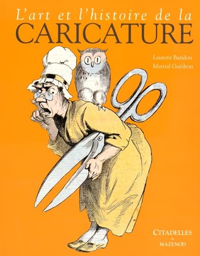 Stock image for L'art et l'histoire de la caricature for sale by medimops