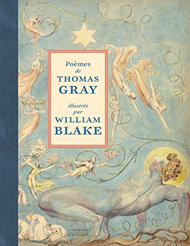 Imagen de archivo de Pomes de Thomas Gray illustrs par William Blake a la venta por EPICERIE CULTURELLE