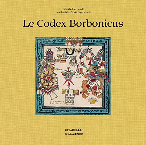 Beispielbild fr Codex Borbonicus Mini zum Verkauf von Librairie de l'Avenue - Henri  Veyrier