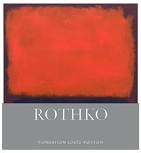 Imagen de archivo de Rothko. Catalogue de l'exposition Fondation Louis Vuitton. a la venta por Antinoe