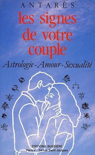 Stock image for Les Signes de votre couple (French Edition) for sale by STUDIO-LIVRES