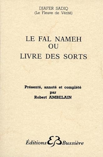 Beispielbild fr Le Fal Nameh ou livre des sorts (French Edition) zum Verkauf von SecondSale