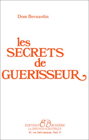 Beispielbild fr Les secrets de gurisseur zum Verkauf von medimops