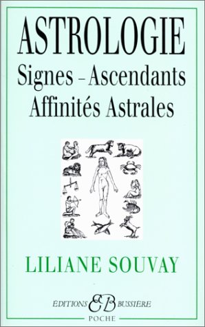 Beispielbild fr Astrologie : Signes - Ascendants zum Verkauf von Ammareal