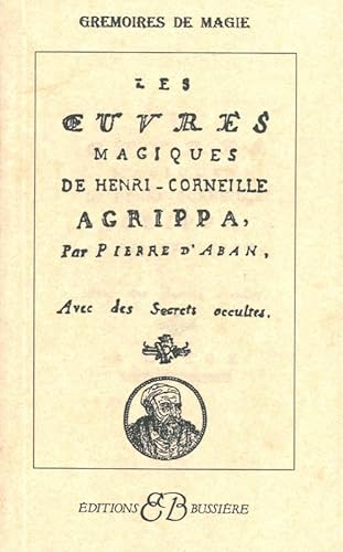 Stock image for Les Oeuvres magiques de Henry Corneille Agrippa for sale by Gallix