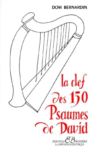 Stock image for La Clef des 150 psaumes de David for sale by medimops