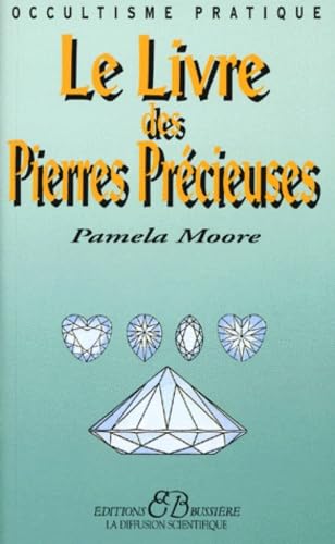 Stock image for Le livre des pierres prcieuses for sale by medimops