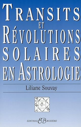 9782850901799: Transits et Rvolutions Solaires en Astrologie