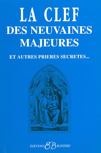 Stock image for La clef des neuvaines majeures for sale by medimops