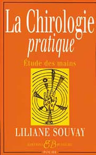 Beispielbild fr La chirologie pratique zum Verkauf von books-livres11.com