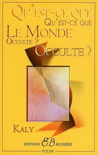 Beispielbild fr Qu'est-ce que le monde occulte ? zum Verkauf von medimops