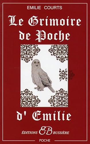 Stock image for Le Grimoire de Poche d'Emilie for sale by medimops