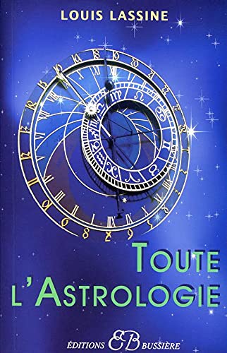 Stock image for Toute l'Astrologie for sale by medimops