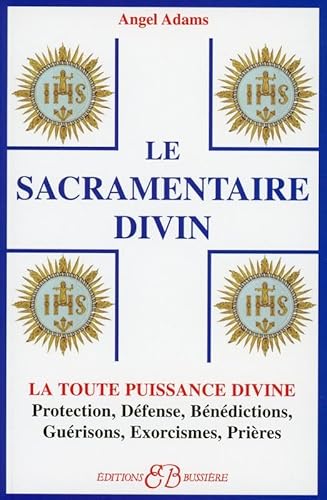 9782850902994: Le sacramentaire divin