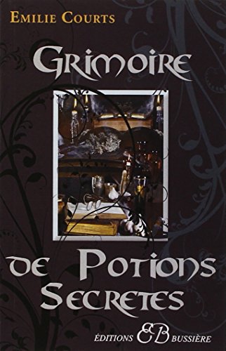 Beispielbild fr Grimoire des potions secrtes zum Verkauf von medimops