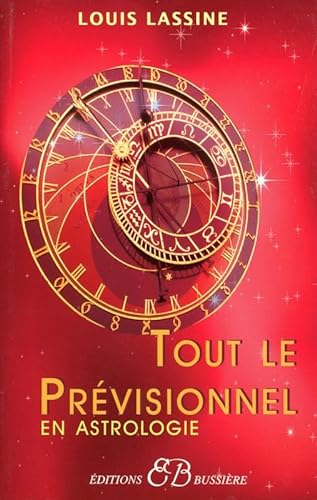 Beispielbild fr Tout le Prvisionnel en Astrologie zum Verkauf von medimops